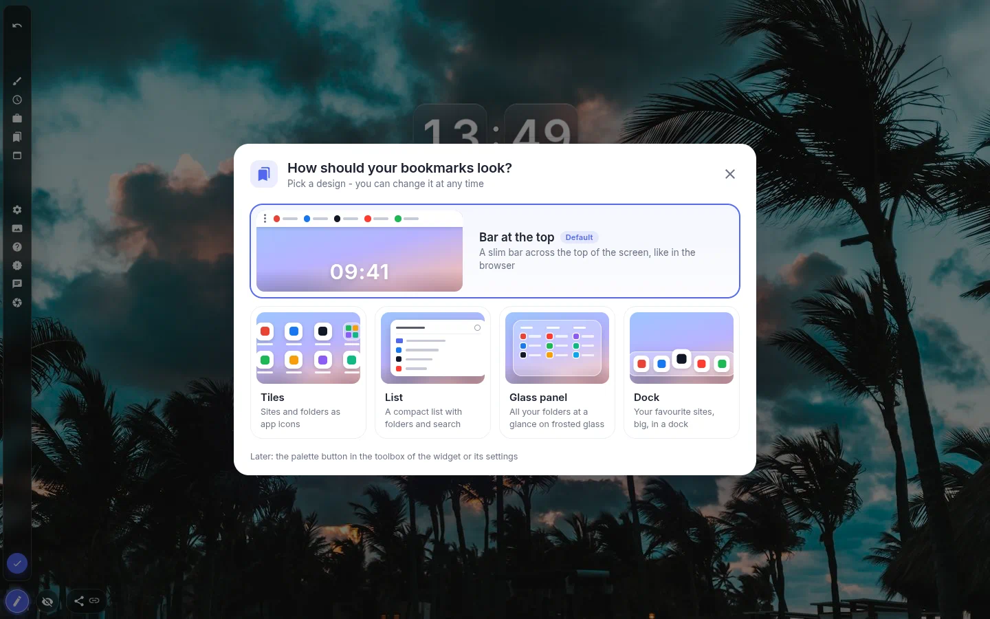 Dialog asking how bookmarks should look: Bar at the top as default, then Tiles, List, Glass panel and Dock